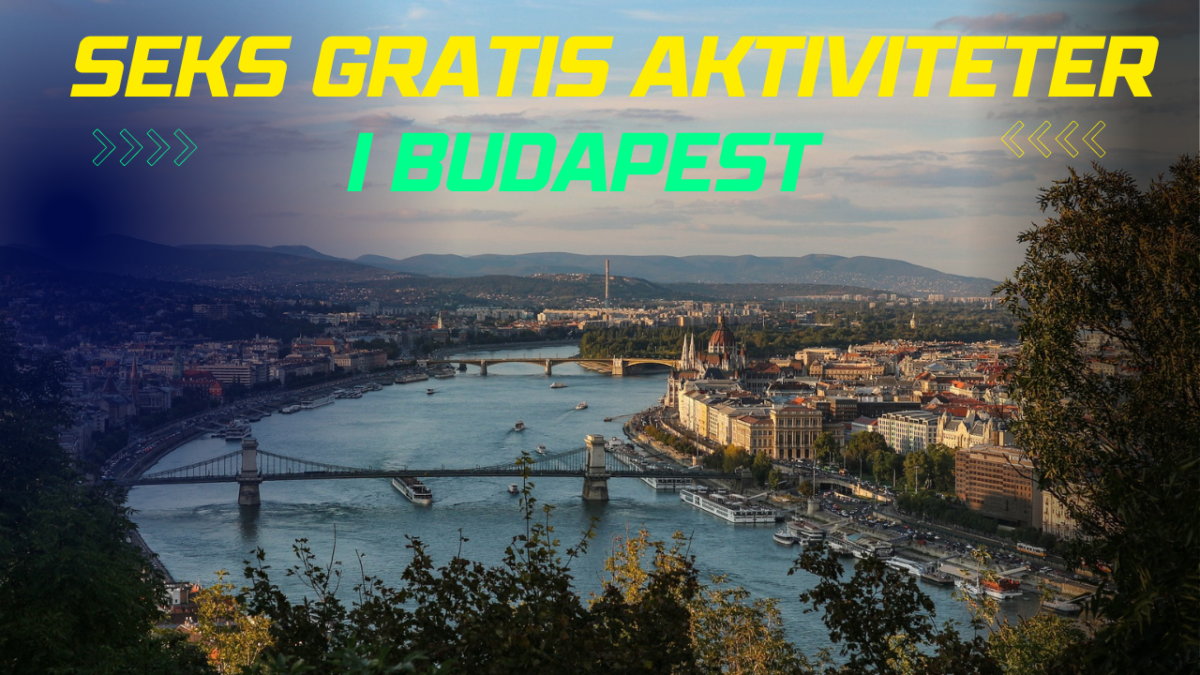 Seks gratis aktiviteter du bør nyte i Budapest!